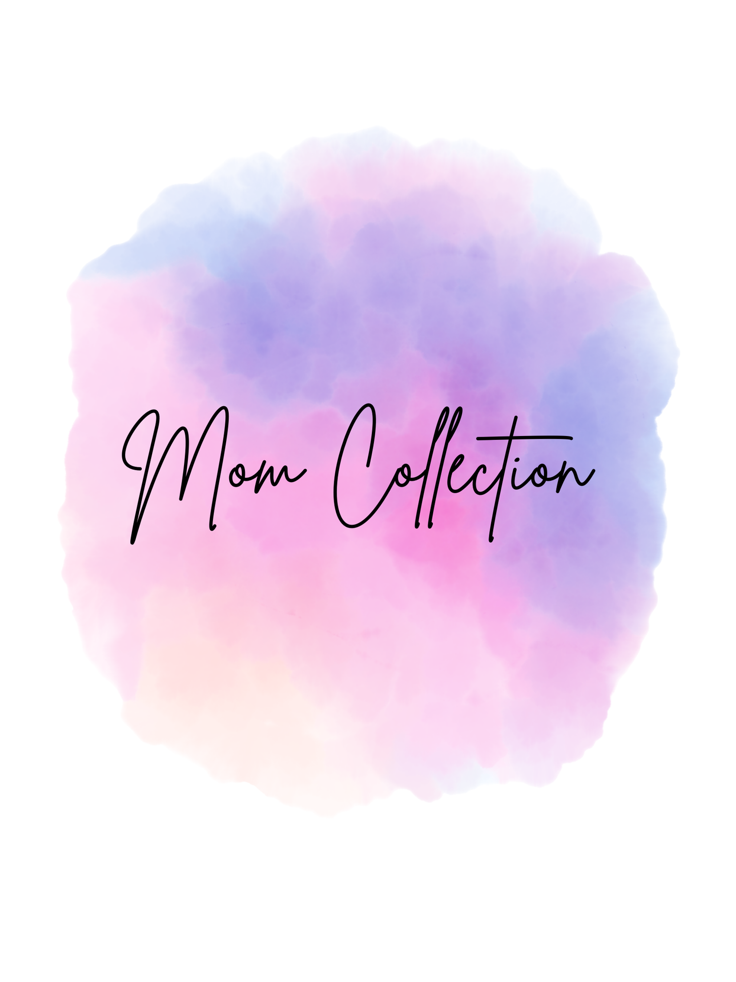 Mom collection