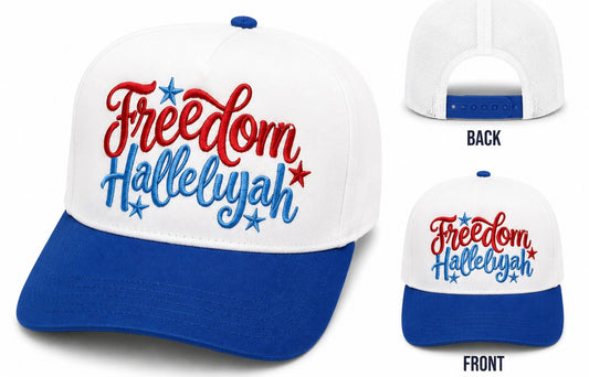 Freedom Hallelujah Trucker Hat