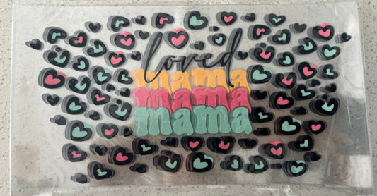 Loved Mama