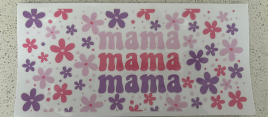 Floral MAMA, MAMA, MAMA